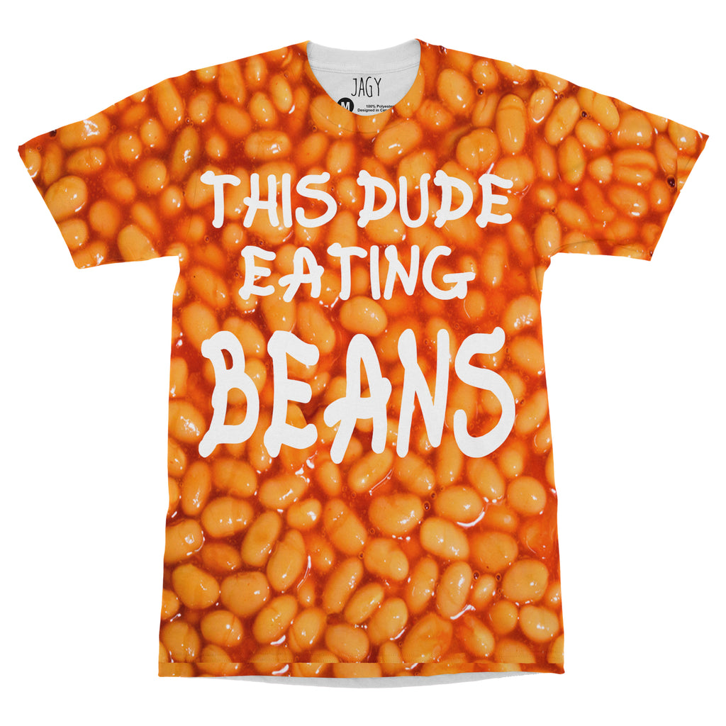 This Dude Eating Beans T-Shirt