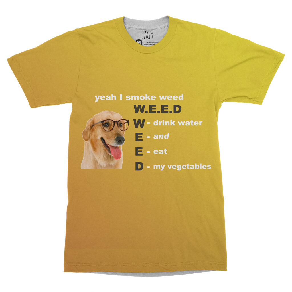 Yeah I Smoke Weed T-shirt