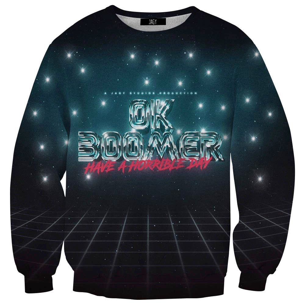 Okay Boomer Sweatshirt