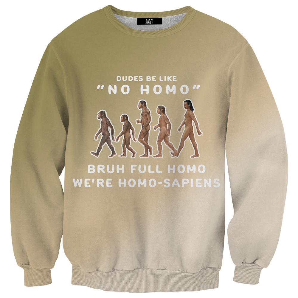 Full Homo Sweatshirt