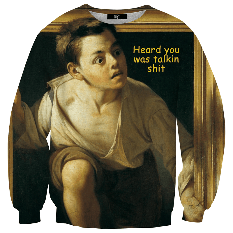 Sweater - Heard You Was Talking