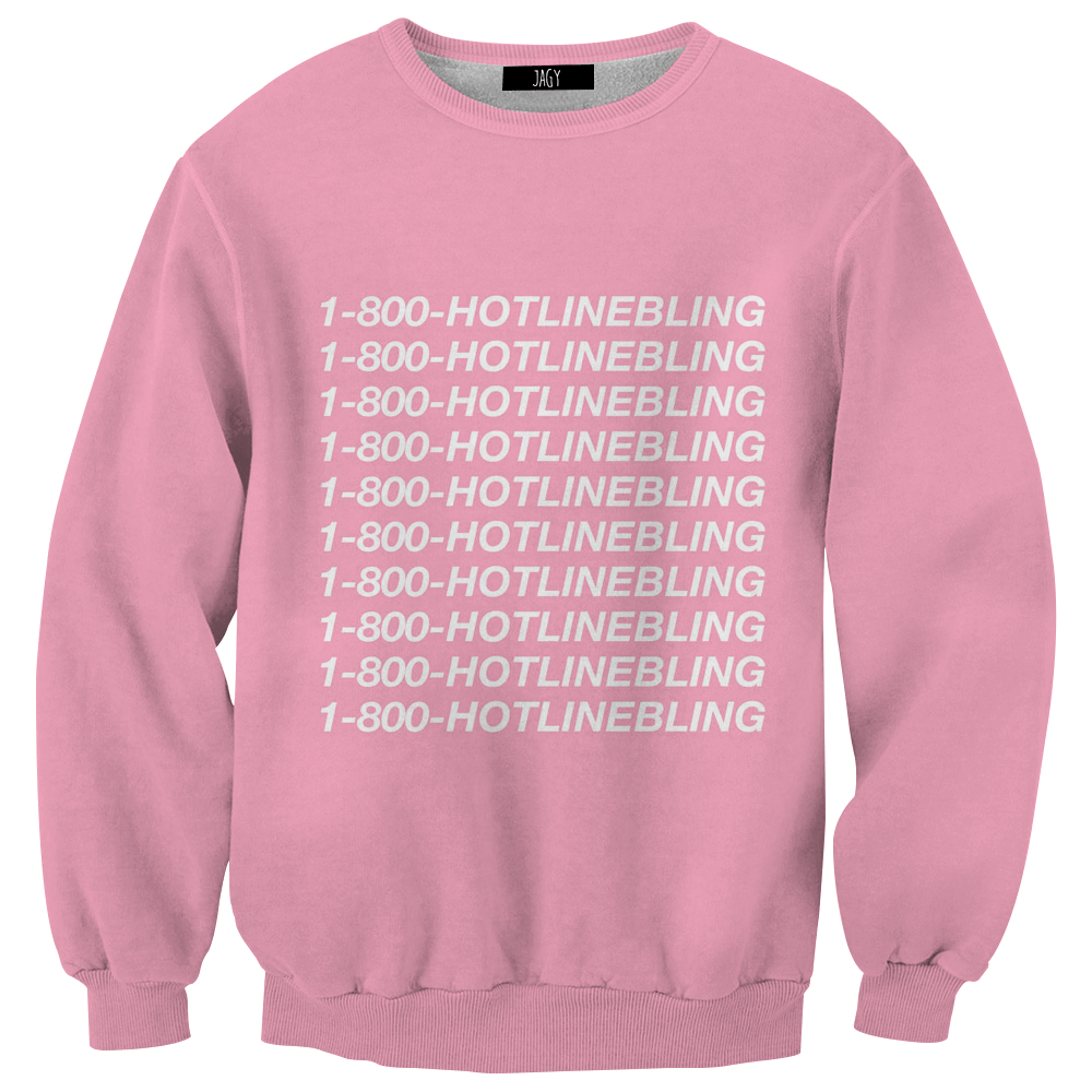 Sweater - Hotline Bling