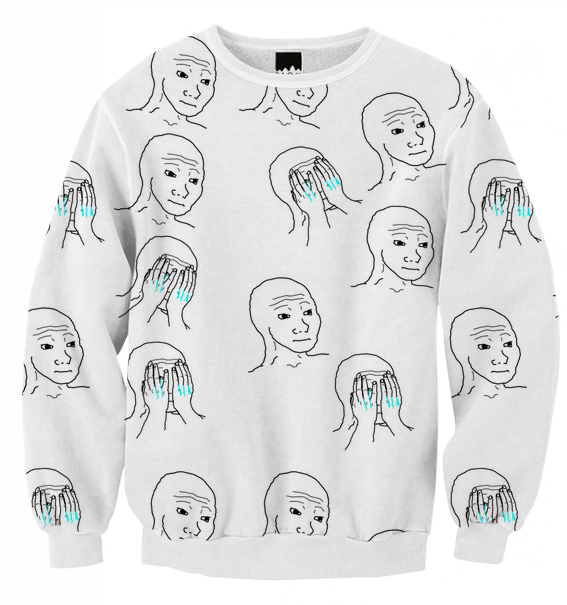 Sweater - I Know That Feel Bro