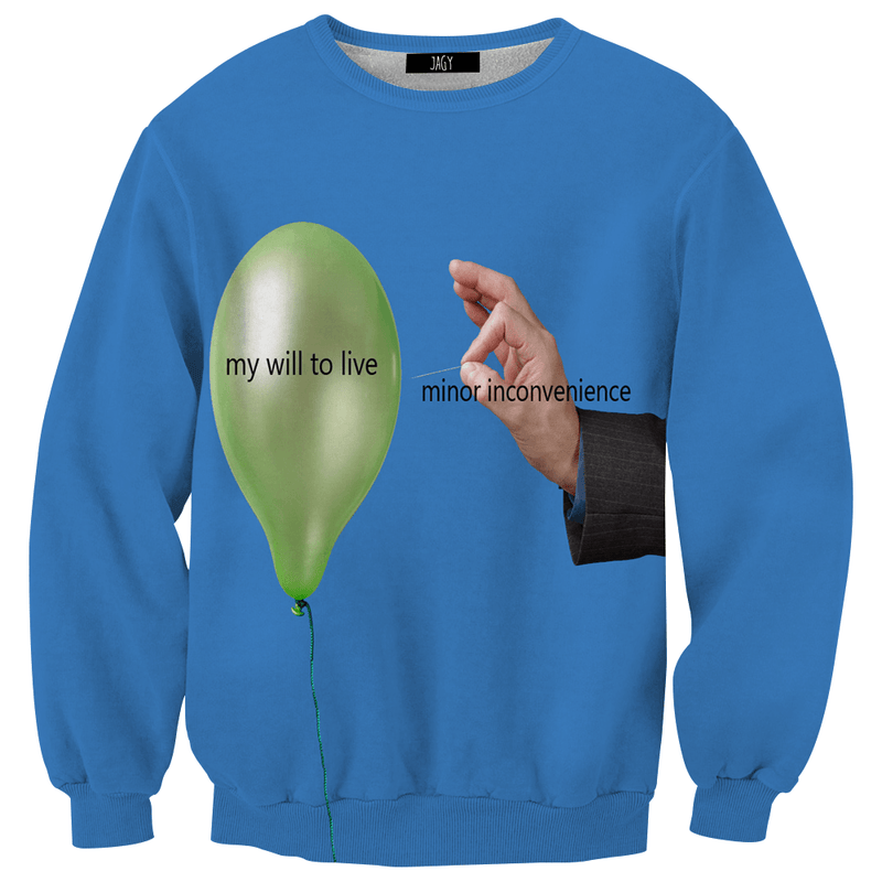 Sweater - My Will To Live