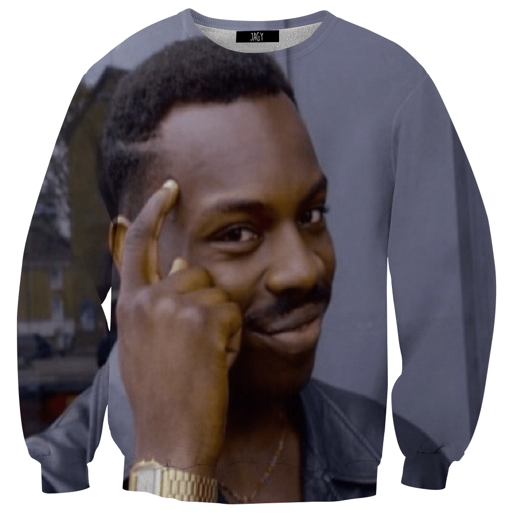 Sweater - Roll Safe Meme