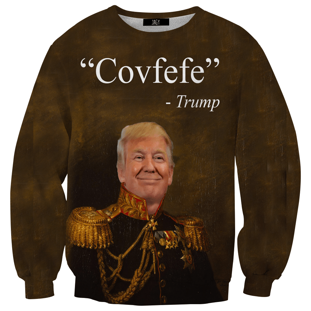 Sweater - Trump Covfefe Tweet Sweatshirt