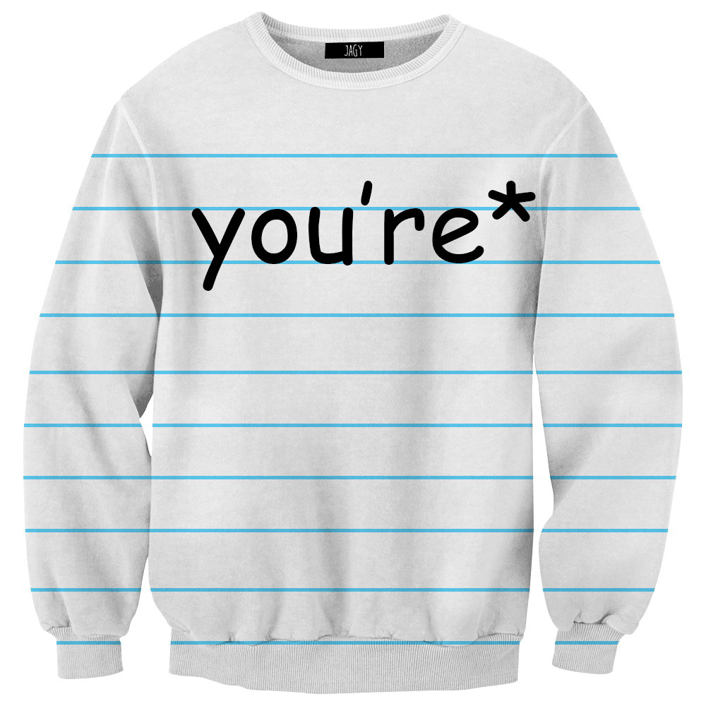 Sweater - You're*